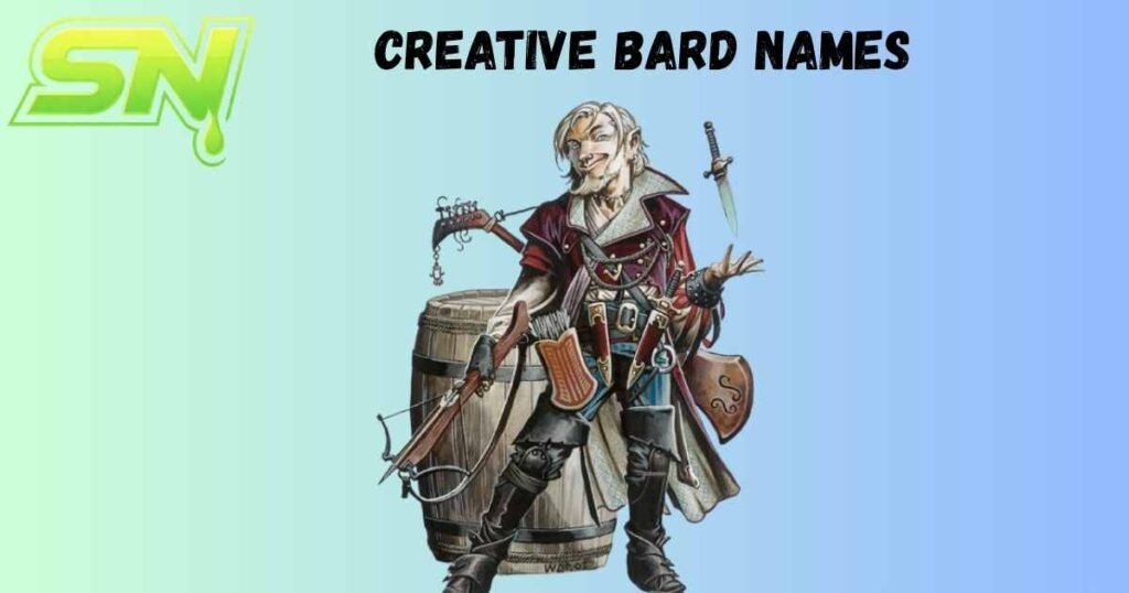 Creative Bard Names