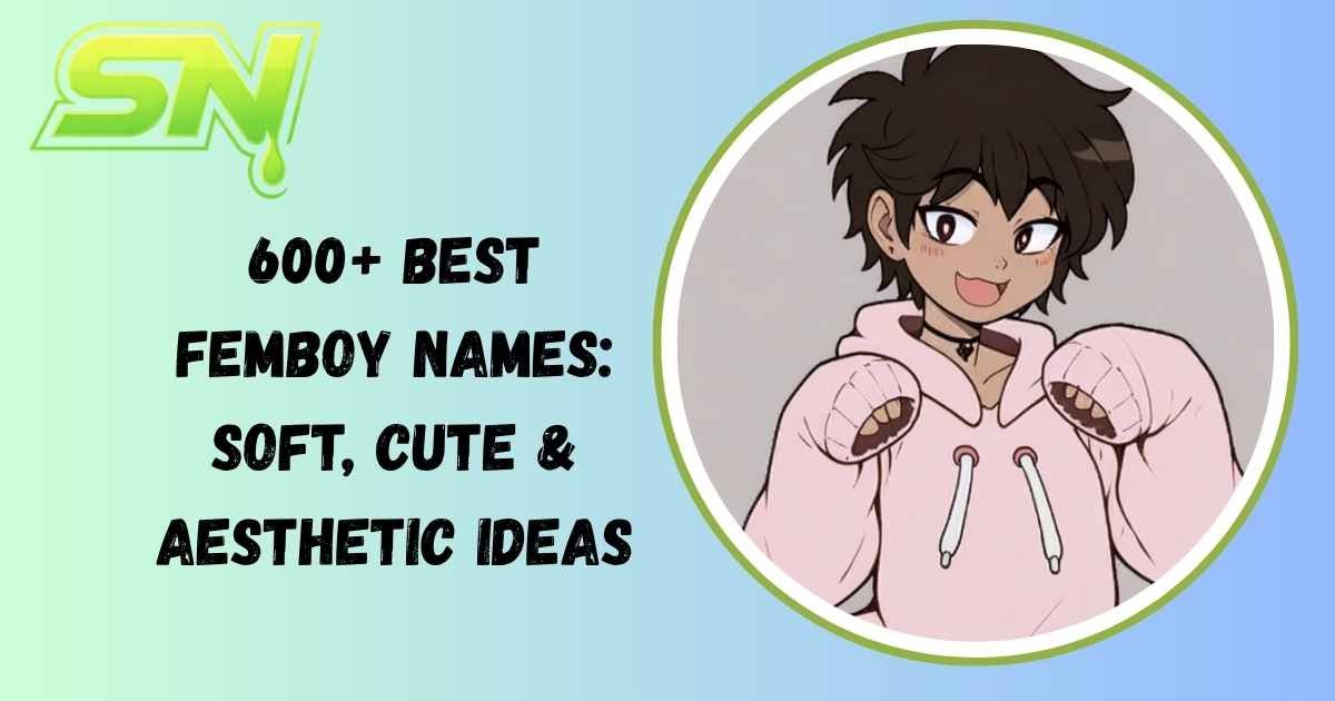 Femboy Names