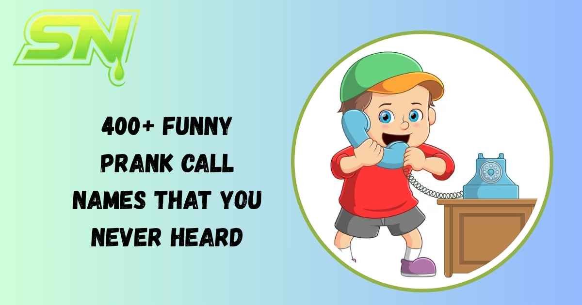 Prank Call Names