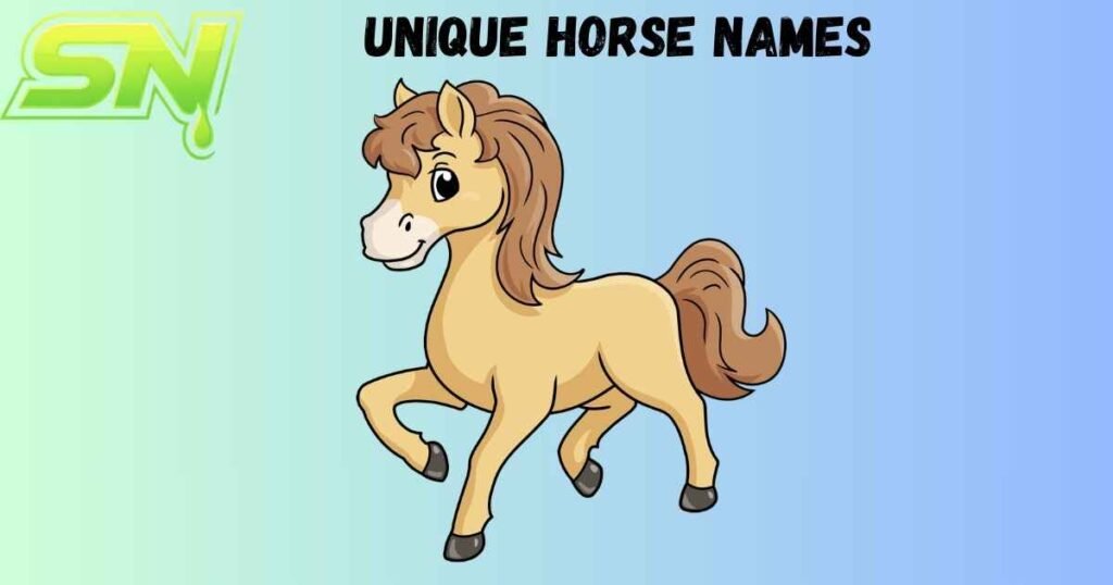 Unique Horse Names