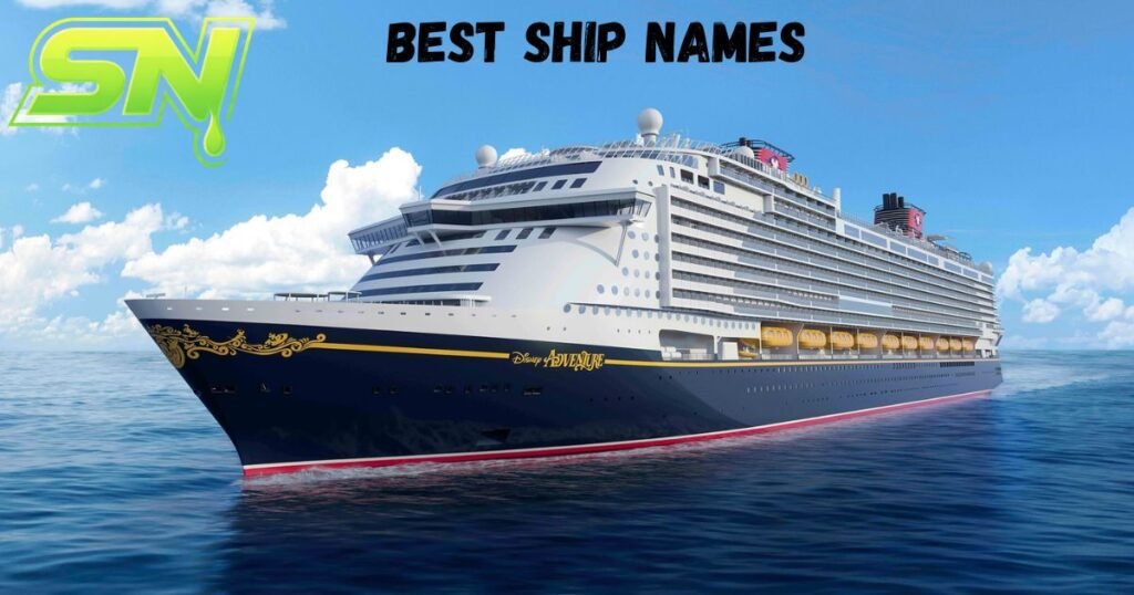 Best Ship Names