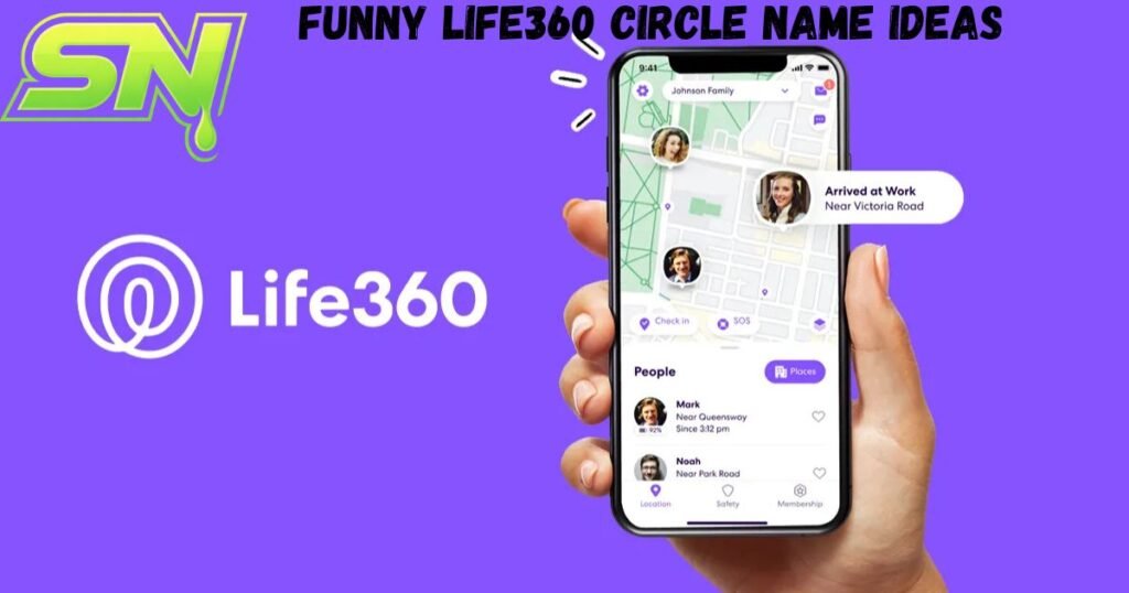 Funny Life360 Circle Name Ideas