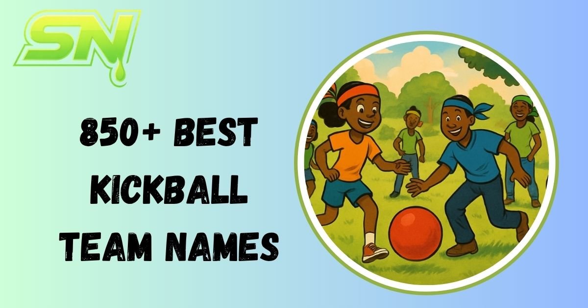 Kickball Team Names