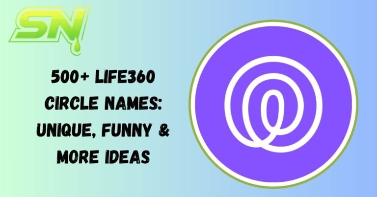 Life360 Circle Names
