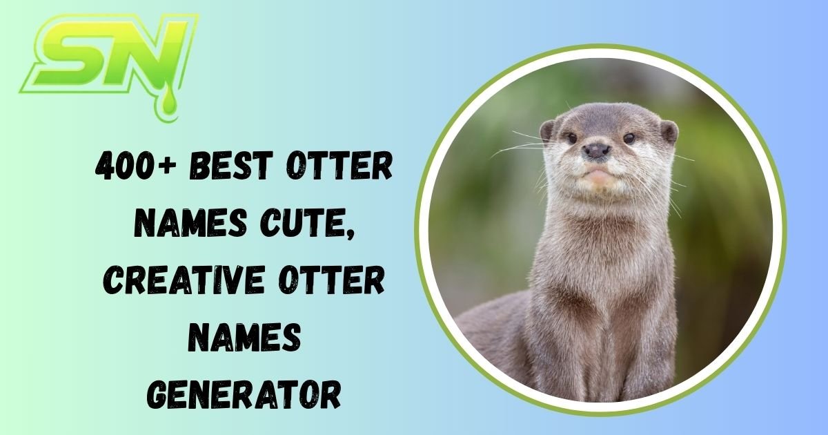 Otter Names